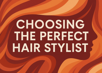 Swirling orange and red shapes forming a silhouette and the text 'Choosing the Perfect Hair Stylist'