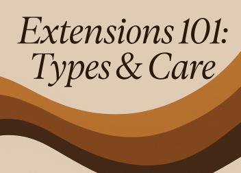Wavy earth-tone shapes with the text 'Extensions 101: Types & Care'